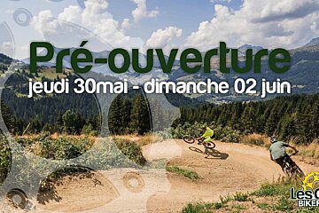 Pre-opening weekend for Les Gets Bike Park