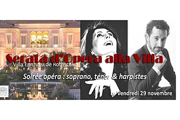 Opera at Villa Ephrussi de Rothschild, St-Jean-Cap-Ferrat