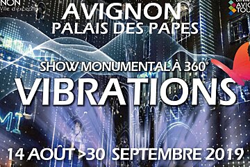 Vibrations 360º Show at Palais des Papes, Avignon
