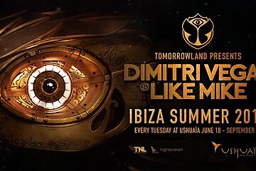 Tomorrowland presents Dimitri Vegas & Like Mike at Ushuaia, Playa d'en Bossa