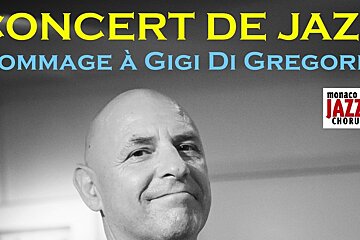 Jazz Concert in Honour of Gigi di Gregorio at Theatre des Varietes, Monaco