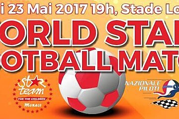 World Stars Charity Football Match 2017, Fontvieille (Monaco)