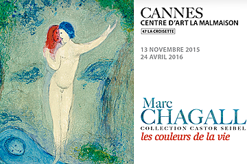 Marc Chagall - Les Couleurs de la Vie Exhibition, Cannes