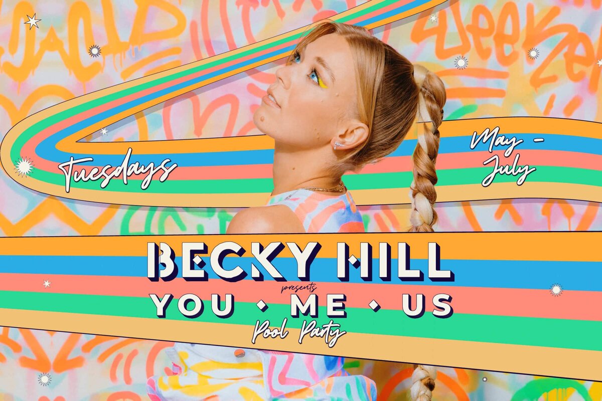 Becky Hill Presents You/Me/Us Pool Party at Ibiza Rocks, San Antonio