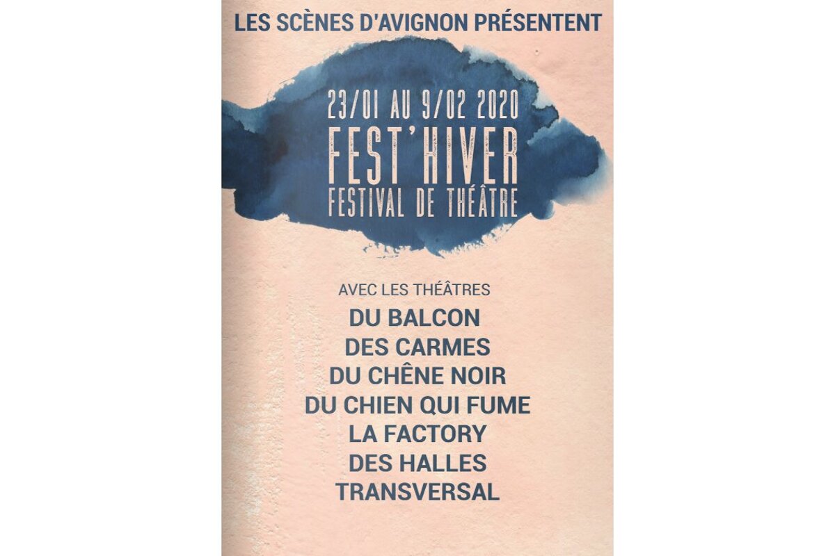 Fest'Hiver 2020, Avignon