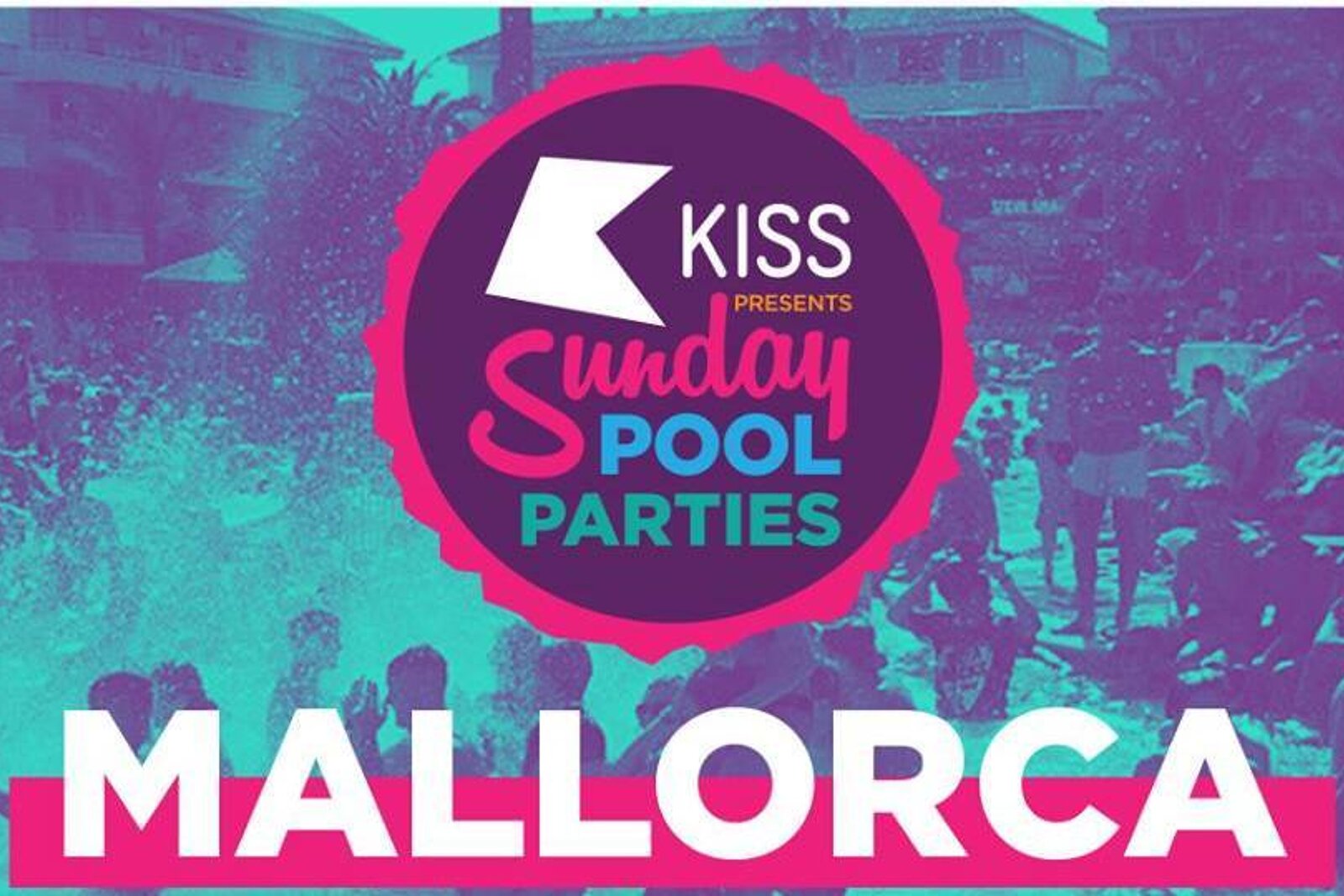 Kiss Sunday Pool Party At Bh Mallorca Magaluf