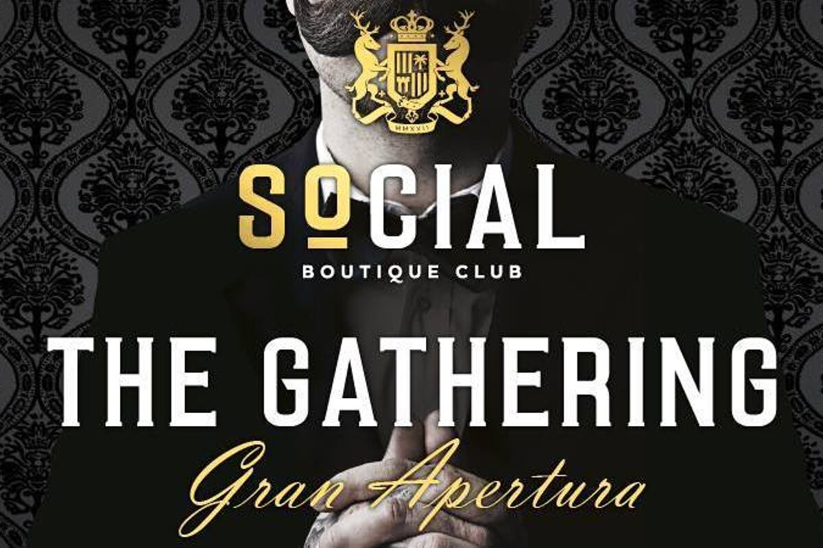 Social Club Mallorca Grand Opening - The Gathering, Palma Centre & Marina |  
