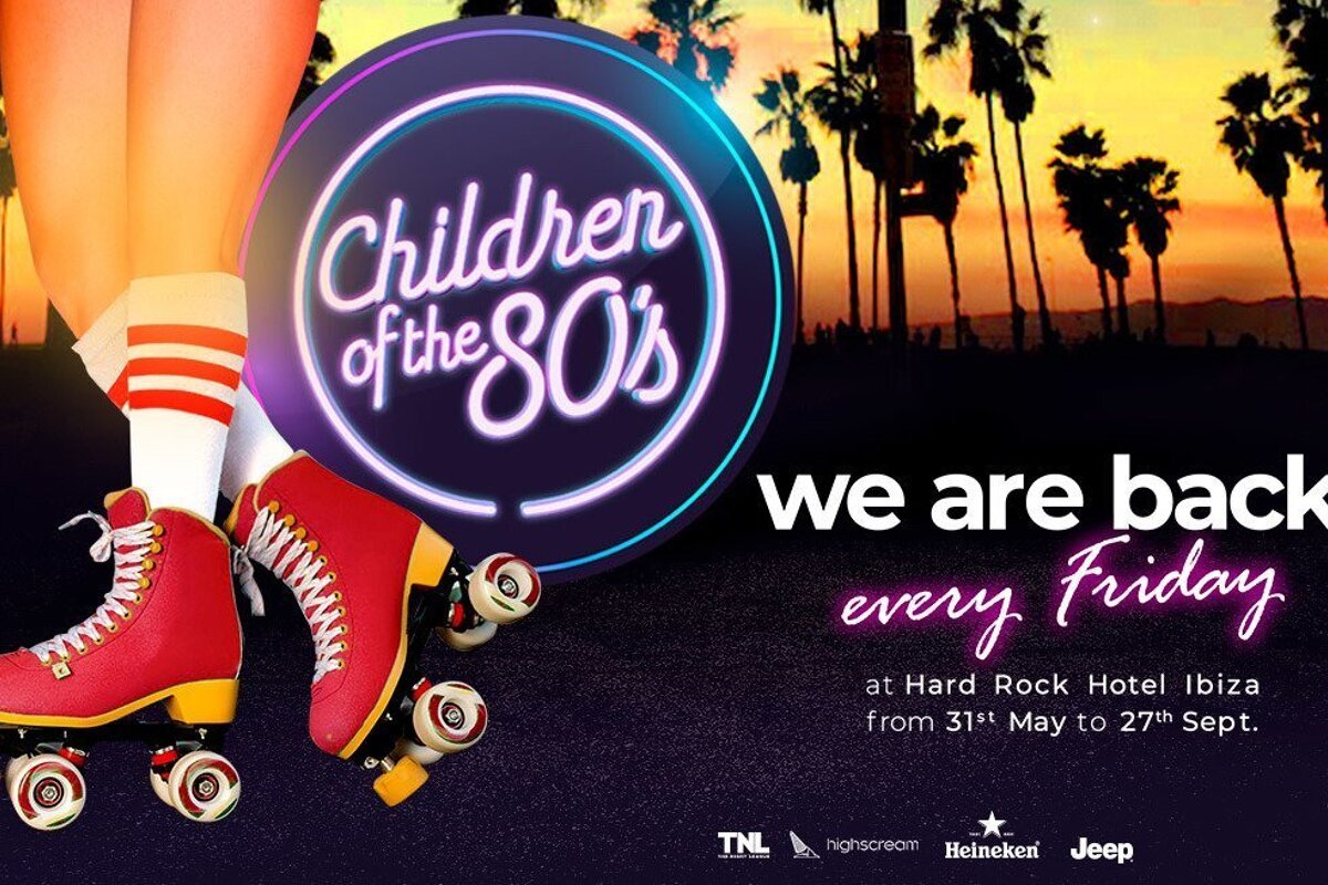 Children of the 80's at Hard Rock Hotel, Playa d'en Bossa