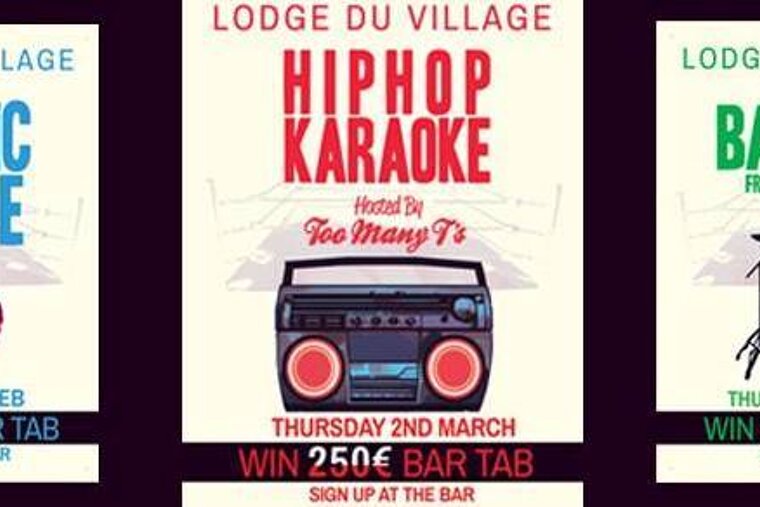 Too Many T's present Hip Hop Karaoke at Lodge du Village, Meribel Village