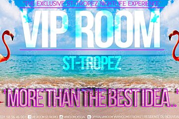 VIP Room Opening Party 2017, Saint Tropez