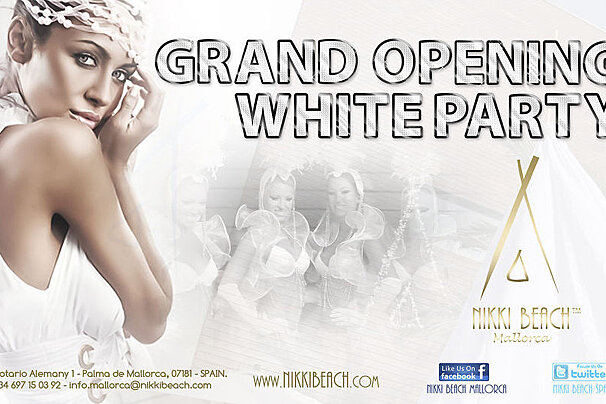 A white-themed promotional image for Nikki Beach Mallorca's Grand Opening White Party, featuring a woman in white, text, and faded images of performers.