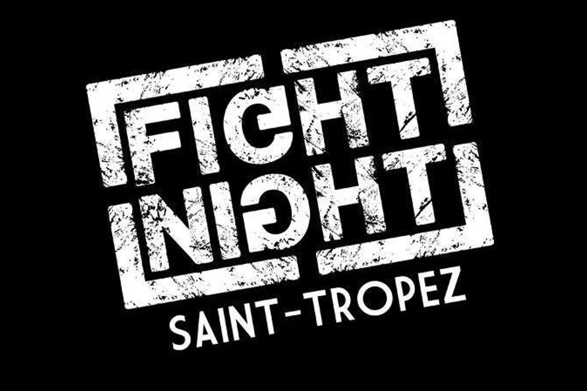 a poster advertising Fight night in saint tropez