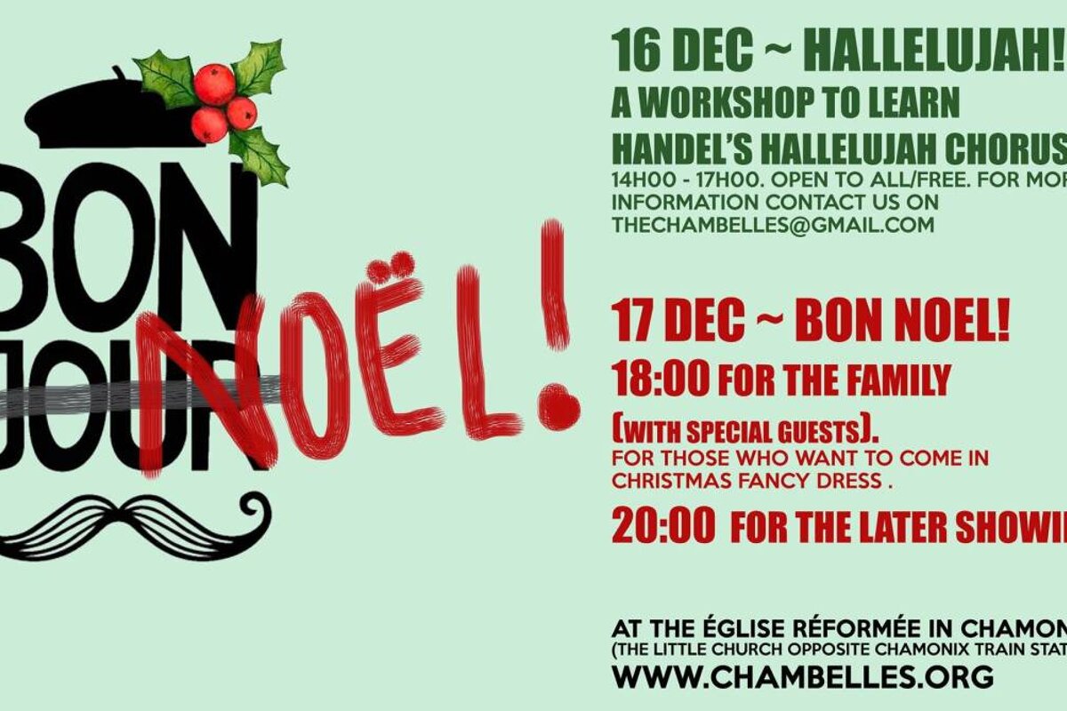 The Chambelles - Bon Noel!, Chamonix