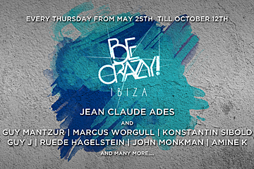 Be Crazy at Lio Ibiza, Ibiza Town