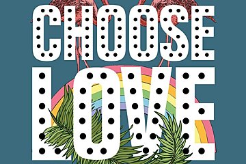 Choose Love at Pikes, San Antonio